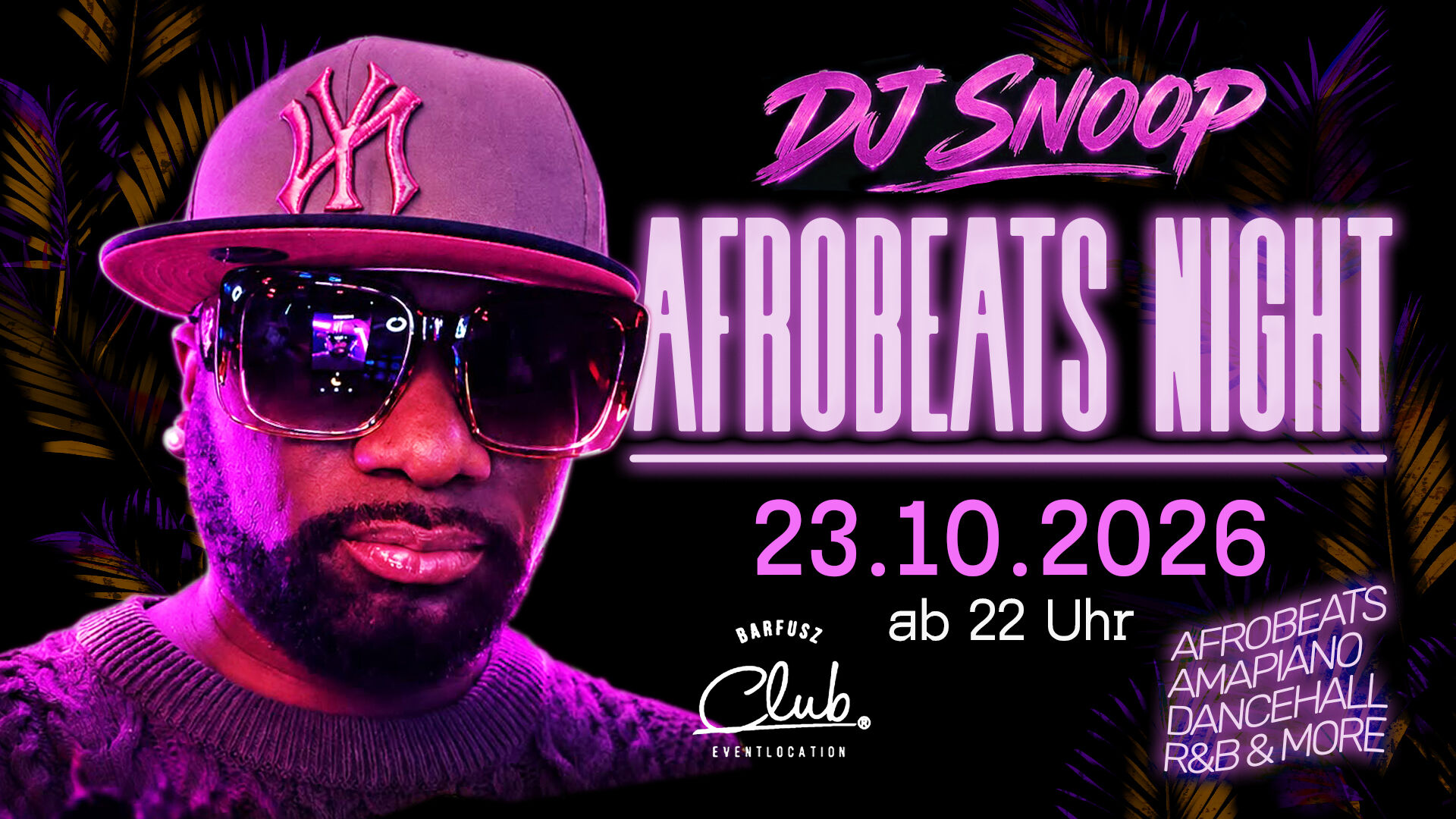 Afrobeats Night mit DJ Snoop